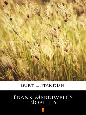 cover image of Frank Merriwell's Nobility
